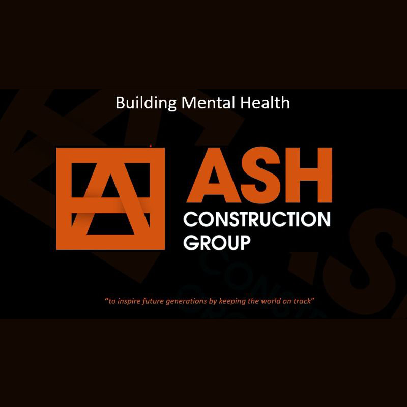 Mental Health Awareness - ASH Construction Group Ltd news