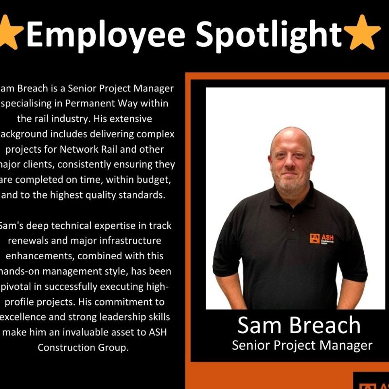 Employee Spotlight - Sam Breach - ASH Construction Group Ltd news