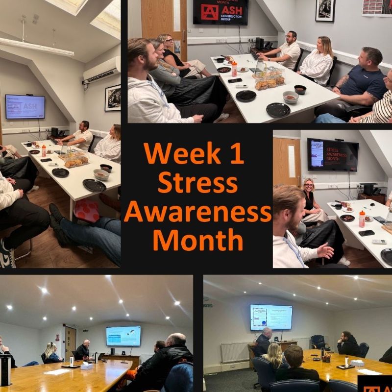 Stress Awareness Month April 2024 | Week 1 - ASH Construction Group Ltd news